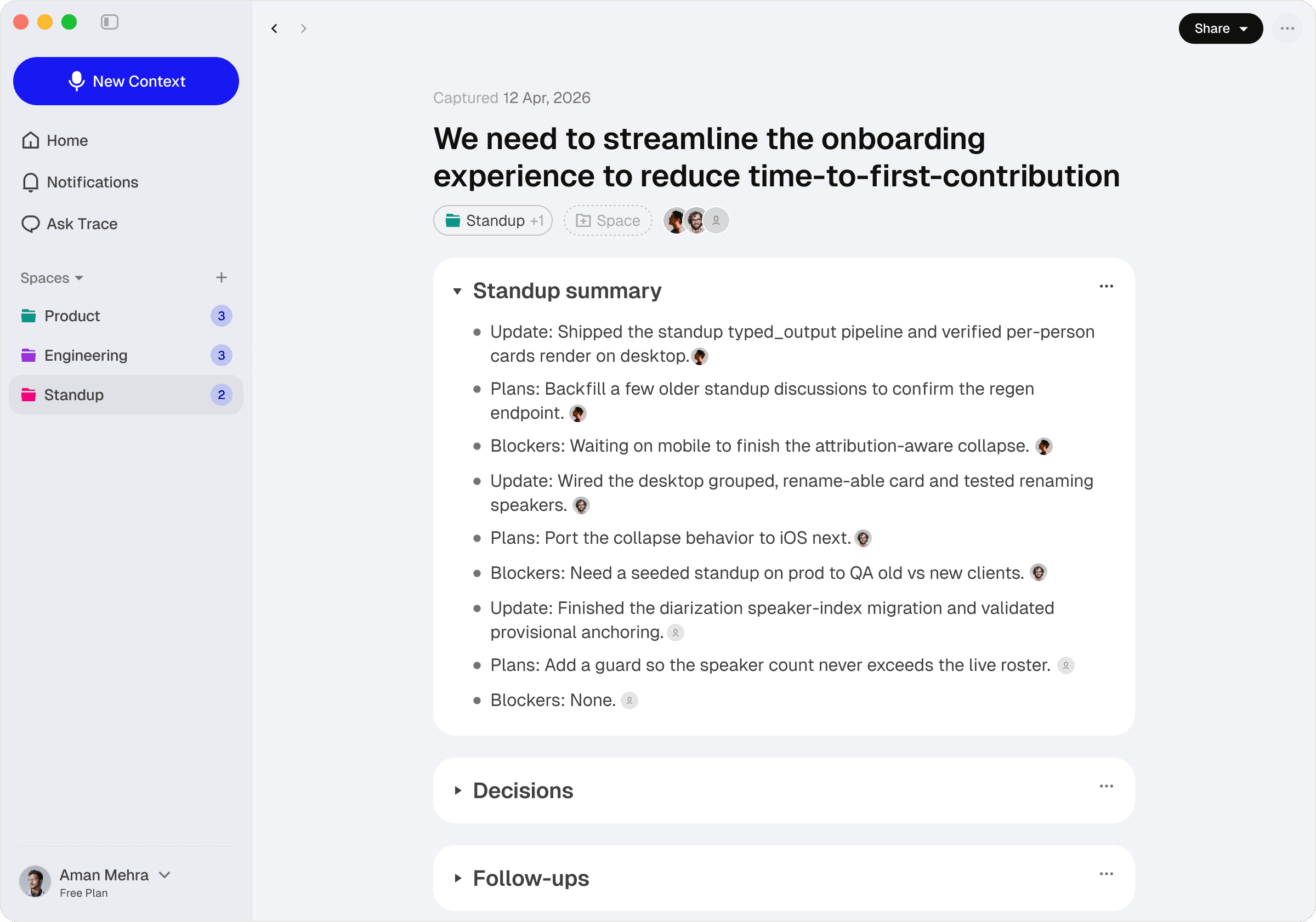 Trace showing a standup shaped into a summary of updates, plans, and blockers